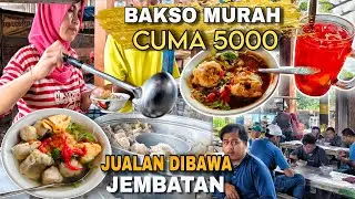 Bakso Murah dan Enak! Jualan Dibawah Jembatan Tidak Pernah Sepi