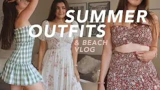 Summertime outfits + beach vlog ☼