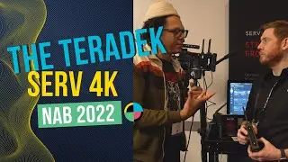 Creative Solutions Tackles The Cloud With The Teradek Serv 4K at NAB 2022 (Full Interview)