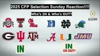2025 CFP Selection Sunday Recations!!!!!