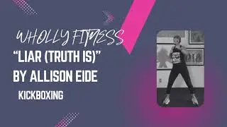 Kickboxing: Liar Truth Is by Allison Eide