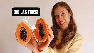 Papaya y sus pepitas: beneficios y para qu&eacute; sirven
