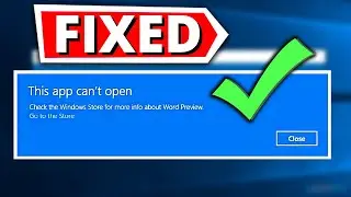 How To Fix Windows 10 Apps Not Opening