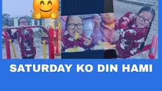 SATURDAY KO DIN HAMI HOTEL DEKHI PARK SAMMA🤗#subscribemychannel 🙏🙏  