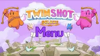 Twin Shot Deluxe - Menu Theme [Crystal Clear and in High Quality]