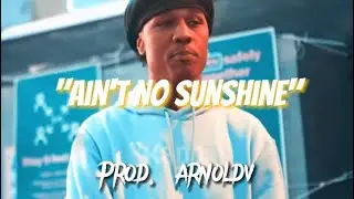 [FREE] &ldquo;Ain&rsquo;t No Sunshine&rdquo; EBK Jaaybo x EBK Bckdoe Type Beat | Prod. Arnoldv |
