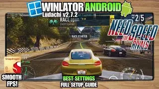 Need For Speed ​​Rivals на Android | Winlator Ludashi v2.7.2 | Протестировано на Snapdragon 8 Gen...