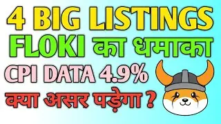 4 BIG LISTINGS || Floki inu coin news today || Floki inu coin price prediction 2023