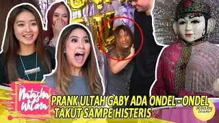 PRANK ULTAH GABY ADA ONDEL-ONDEL, TAKUT SAMPAI HISTERIS