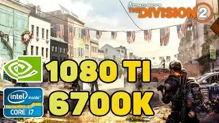 Tom Clancy&rsquo;s The Division 2 На Ультра Настройках Графики! Intel Core i7 6700K и GTX 1080 TI
