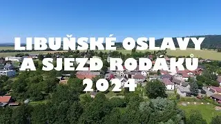 Libuňsk&eacute; oslavy 2024