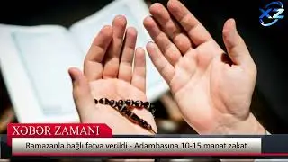 Ramazan ayının başlaması ilə bağlı fətva VERİLDİ