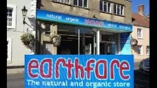 Glastonbury  Earthfare! my local organic shop