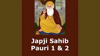 Japji Sahib Pauri 1 & 2
