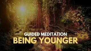 Being Younger - 20 Minutes Guided Meditation - Reverse Aging! Select the age YOU want to be!