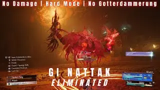 Gi Nattak Boss Fight | No Damage &bull; Hard Mode &bull; No Gotterdammerung &ndash; FF7 Rebirth
