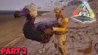 My First Pet DoDo 🔥: ARK Survival Evolved MOBILE : Part 2