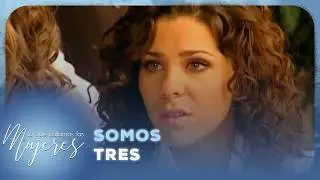Lo Que Callamos Las Mujeres - Somos tres