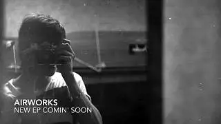 Airworks - NEW EP (promo) (pop music 2017)