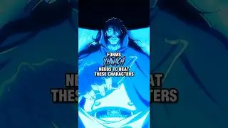 Forms Yhwach Needs To Beat These Characters #bleach