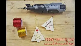 Tutorial addobbi di Natale con Dremel - pendagli in legno ricamato