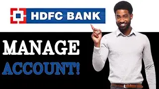 Как пользоваться текущим счетом в HDFC Bank (2025)