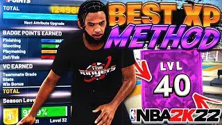 BEST XP METHOD in NBA2K22 CURRENT GEN! LVL 40 in 3 DAYS MAX + FASTEST WAY TO REP UP!