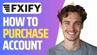 How To Buy Fxify Account (Full 2026 Guide)