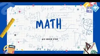 Math  ll LO 1 || Grade 10 ll semester 1 || ACE STEM Obour