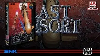 Last Resort (Arcade/SNK/1992) [720p]