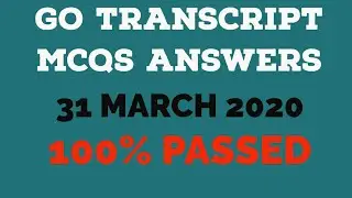 GoTranscript test Answers &mdash; March 31, 2020 (Verified 100%) | gotranscript