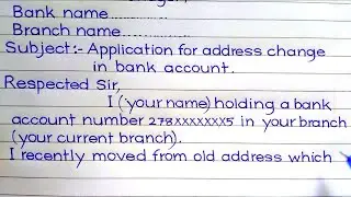 Application for Address Change in Bank Account | Bank Application