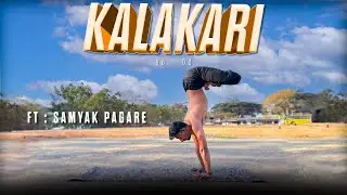 KALAKARI Ep3/Samyak Pagare/yoga artist