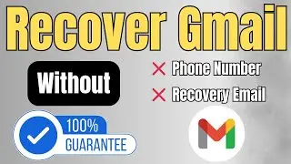 How to recover Gmail account | No Phone, No Email, No OTP Needed