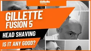 Бритье головы бритвой Gillette Fusion 5 &mdash; есть ли от нее толк?
