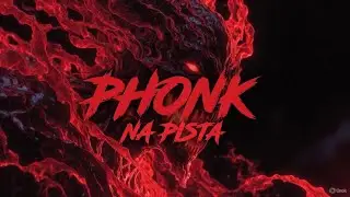 PHONK &ndash; NA PISTA 🏁 Brazilian Phonk | Drift & Racing Phonk | Street Anime Phonk | VIRAL 2026