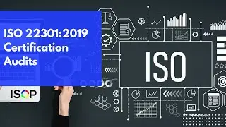 ISO 22301:2019 Certification Audits for Business Continuity Management Systems