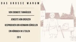 Das gro&szlig;e Warum CD 5