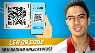 Como LER QR CODE pelo seu celular (SEM BAIXAR APLICATIVOS)