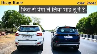 2021 Tata safari vs Ford Endeavour Drag race | इसको हराना मुश्किल है 🔥🔥
