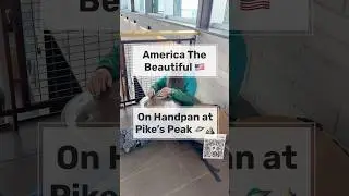 America The Beautiful on handpan at Pikes Peak #americathebeautiful #pikespeak #handpan #handpandan