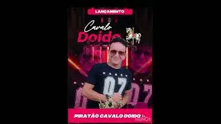Maison do pirat&atilde;o cavalo doido divulga a&iacute; rapaziada para o Brasil e para o mundo.piratao cavalo 🐴 do