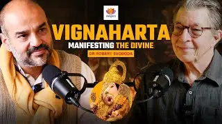 Manifesting the Divine: Origins and Perceived Forms | Dr Robert Svoboda | Rahul Dewan | #SangamTalks