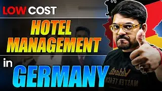 Germany Hotel Management: Affordable Fees + High Salary Abroad | Study Abroad 2025 | Harsh Sir