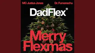 Merry Flexmas (Single Version)