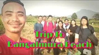 Trip to Bangalmura Beach||Official video||North Garo Hills Meghalaya||GM TV Official