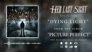 Her Last Sight - 