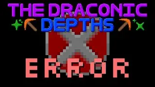 The Draconic Depths OST - Error