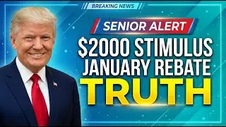 $2000 Stimulus & January Rebate: The Real Story for Seniors