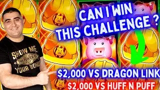 $4,000 Challenge 💪 Huff N Puff Vs Dragon Link